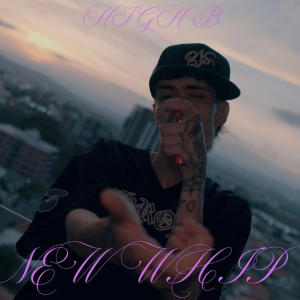 High B的專輯New whip (feat Kid bali & Northside) [Explicit]