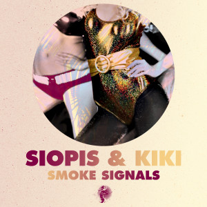 收聽Siopis的Smoke Signals歌詞歌曲