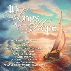 Maranatha! Music的專輯10 Songs Of Hope