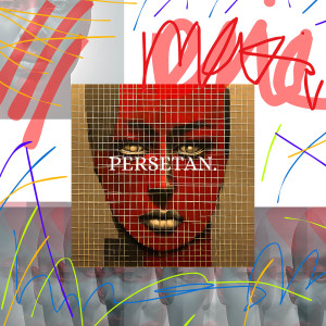 Listen to Persetan song with lyrics from Raavfy