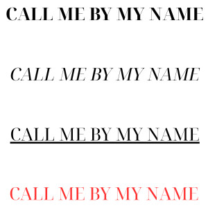 Listen to Call Me by My Name song with lyrics from Toan Nguyen