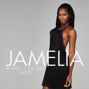 Jamelia的專輯Beware of the Dog (Mixes)