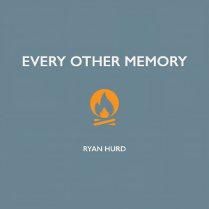 收聽Ryan Hurd的Every Other Memory歌詞歌曲
