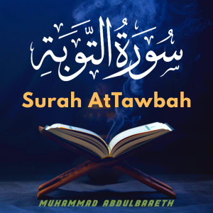 Album Surah AtTawbah oleh Muhammad Abdulbaaeth