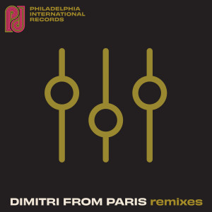 Dimitri From Paris的專輯Philadelphia International Records: Dimitri From Paris Remixes
