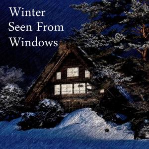 Dengarkan Winter Seen From Windows lagu dari Chromatic dengan lirik