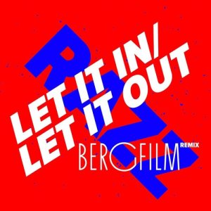 收聽Razz的Let It in, Let It Out (Bergfilm Remix)歌詞歌曲