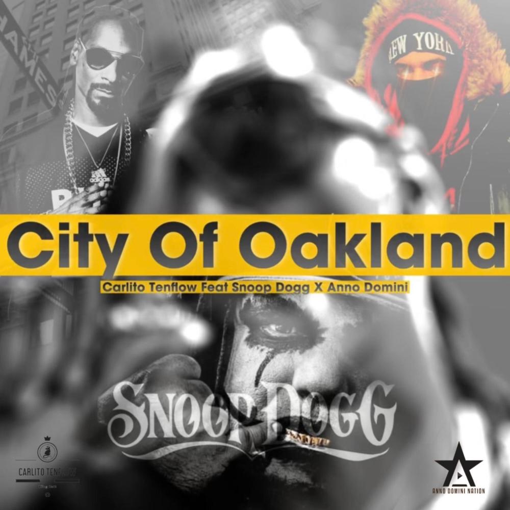 City Of Oakland (feat. Snoop Dogg) (Explicit)