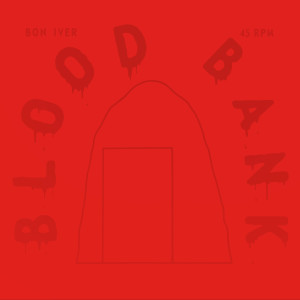 อัลบัม Blood Bank EP (10th Anniversary Edition) ศิลปิน Bon Iver