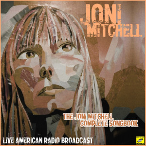 ดาวน์โหลดและฟังเพลง The Circle Game (feat. James Taylor) พร้อมเนื้อเพลงจาก Joni Mitchell