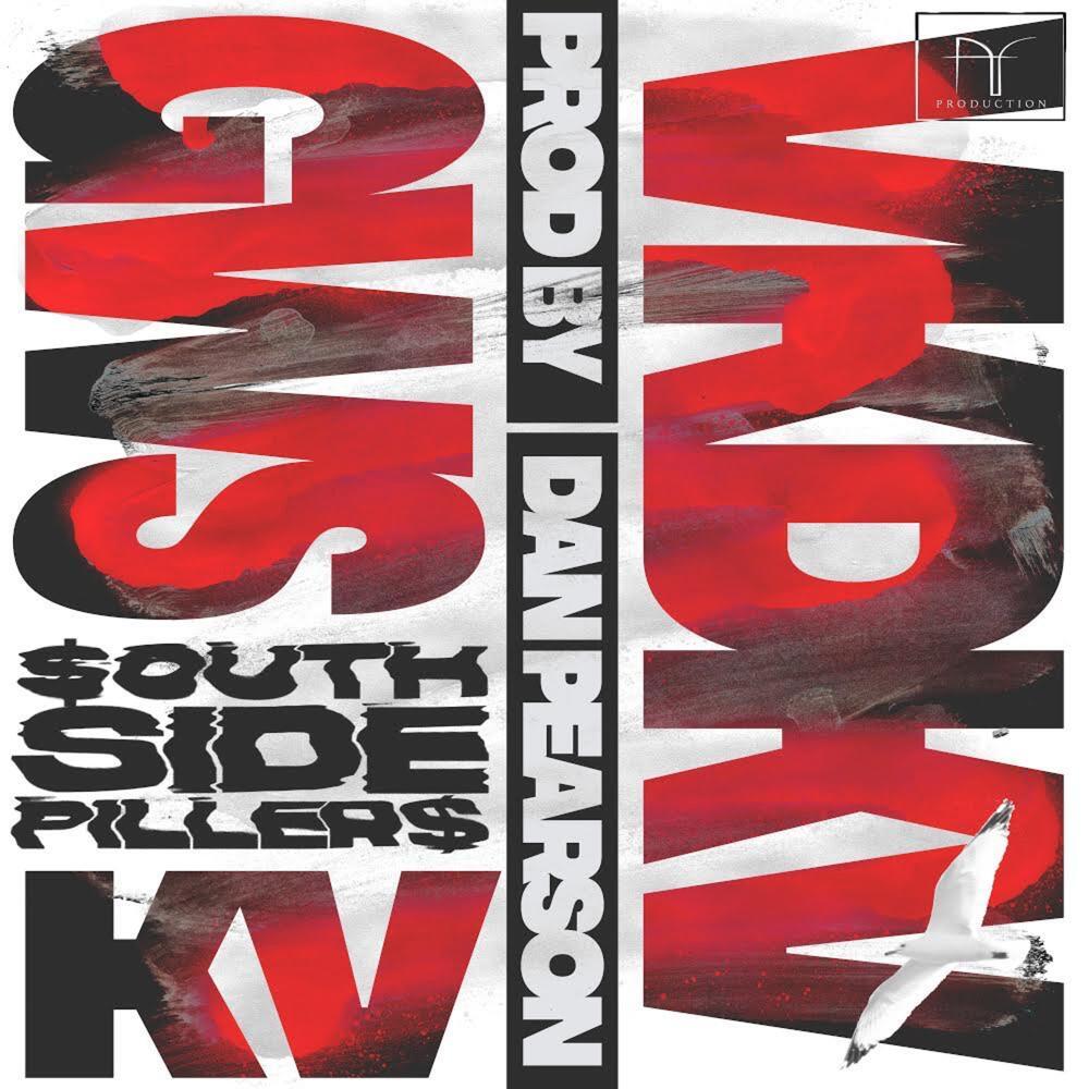 SOUTHSIDE PILLER$ (Explicit)