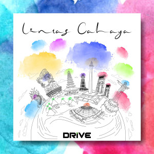 Listen to Lintas Cahaya song with lyrics from Drive