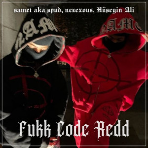 Album Fukk Code Redd (Explicit) oleh Hüseyin Ali