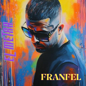 收聽Franfel的Dame Un Minuto歌詞歌曲