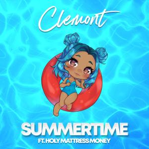 ดาวน์โหลดและฟังเพลง Summertime พร้อมเนื้อเพลงจาก Clemont