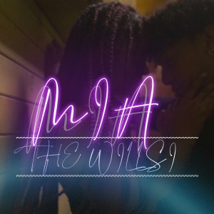 ดาวน์โหลดและฟังเพลง Mia (Explicit) พร้อมเนื้อเพลงจาก The Willsi