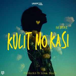 ดาวน์โหลดและฟังเพลง Kulit Mo Kasi พร้อมเนื้อเพลงจาก Ednil Beats