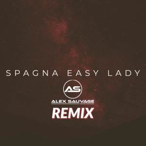 Spagna的專輯Easy Lady (Remix)