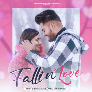 Album Fallin' Love from Kanika Rana