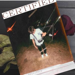 ดาวน์โหลดและฟังเพลง Certified (Explicit) พร้อมเนื้อเพลงจาก Sleazy