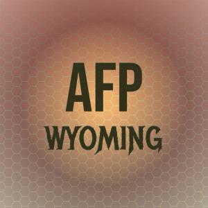 Album Afp Wyoming oleh Various