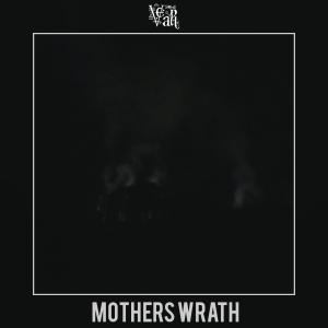 VEAR的專輯Mothers Wrath