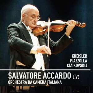 Album Salvatore Accardo, violin and conductor • Orchestra da Camera Italiana : Kreisler • Piazzolla • Tchaikovsky oleh Salvatore Accardo