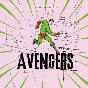 อัลบัม The Avengers ศิลปิน Instrumental Movie Soundtrack Guys