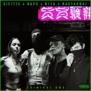 Sie777e的專輯Criminal (Remix) (Explicit)