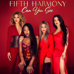 Fifth Harmony的專輯Can You See