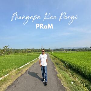 Album Mengapa Kau Pergi from Pram