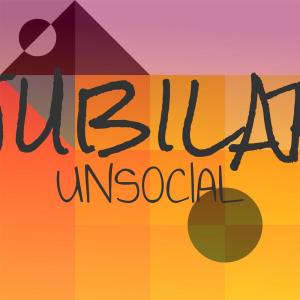 Album Jubilar Unsocial from 