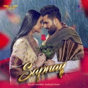 Listen to Sapnay song with lyrics from Falak Shabir