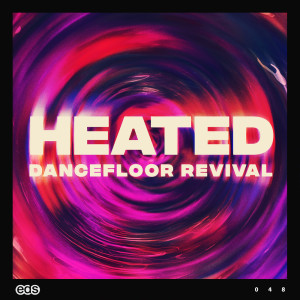 Various Artists的專輯HEATED: Dancefloor Revival