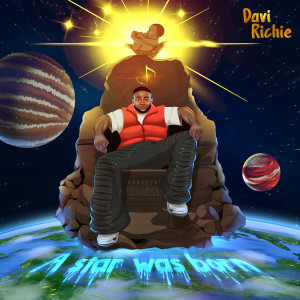 Album A Star Was Born (Explicit) from Davi Richie