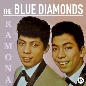 The Blue Diamonds的專輯Ramona (Remastered)