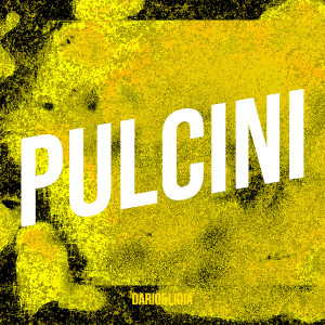 Listen to PULCINI song with lyrics from Dario