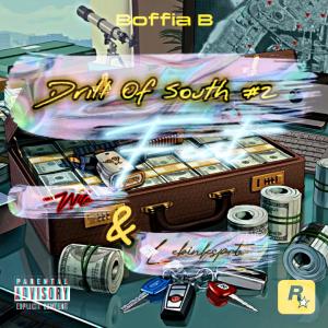 Drill Of South #2 (feat. Wils & LeBinksPoto) (Explicit)