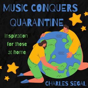 ดาวน์โหลดและฟังเพลง Social Distancing Saves Lives (Instrumental) พร้อมเนื้อเพลงจาก Charles Segal