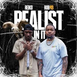 收聽REIKO的REALIST IN IT (Explicit)歌詞歌曲