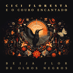 收聽Cici Floresta e o Couro Encantado的Xangô歌詞歌曲