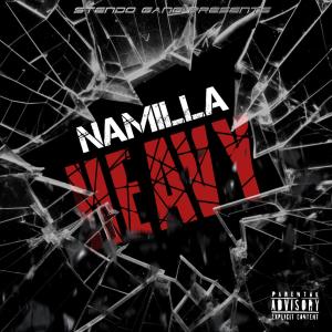 收聽Namilla的Heavy (Explicit)歌詞歌曲