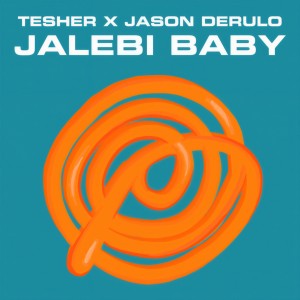 收聽Tesher的Jalebi Baby (Clean)歌詞歌曲