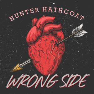 Album Wrong Side oleh Hunter Hathcoat