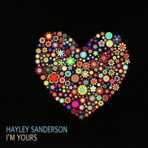 Hayley Sanderson的專輯I'm Yours