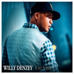 Listen to Il le fallait song with lyrics from Willy Denzey