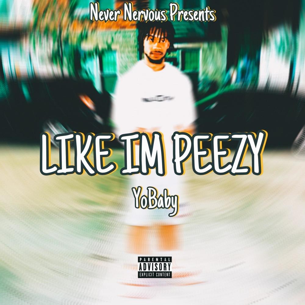 Like Im Peezy (feat. YoBaby) (Explicit)