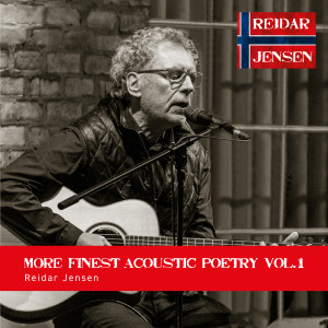 Reidar Jensen的專輯More Finest Acoustic Poetry, Vol. 1
