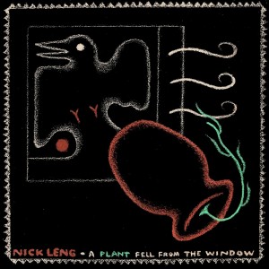 Listen to A Plant Fell from the Window song with lyrics from Nick Leng