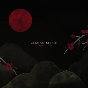 Listen to Prelude in G Minor song with lyrics from German Kitkin